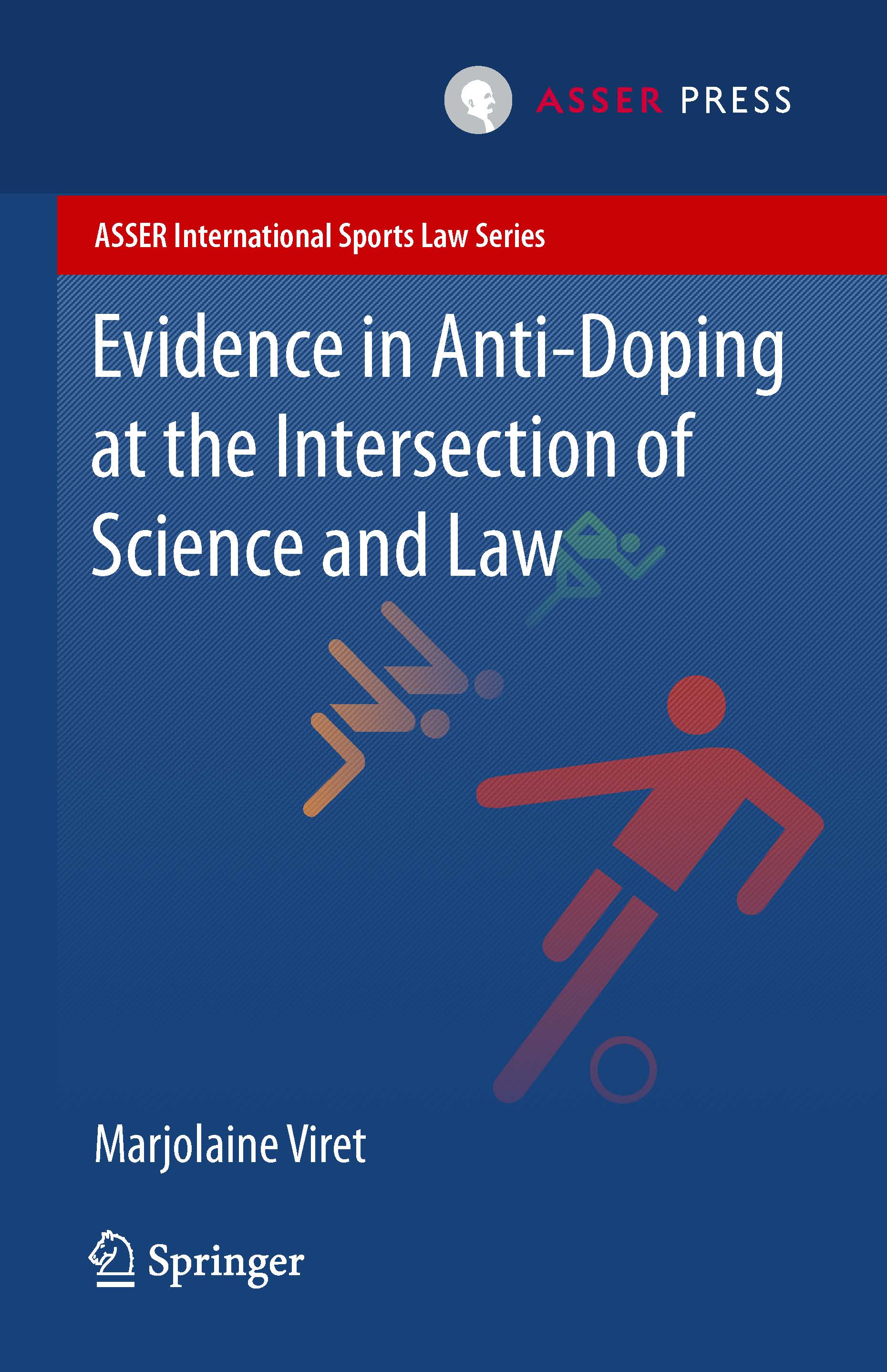 Evidence in Anti-Doping at the Intersection of Science and Law